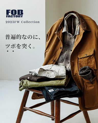 FOBファクトリー 2025FW Collection