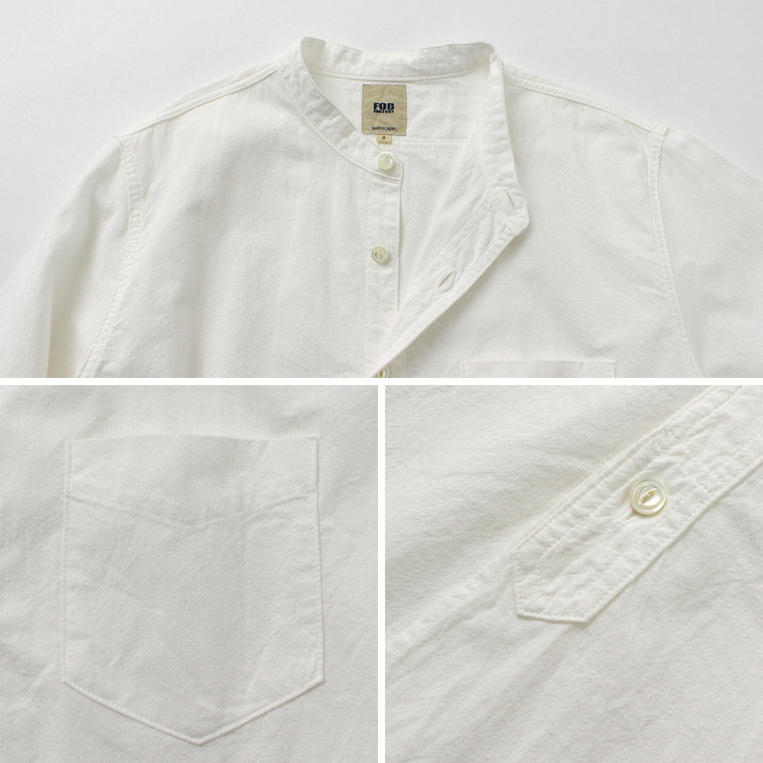 FOB FACTORY(FOBファクトリー) F3429 オックス バンドカラー シャツ/長袖