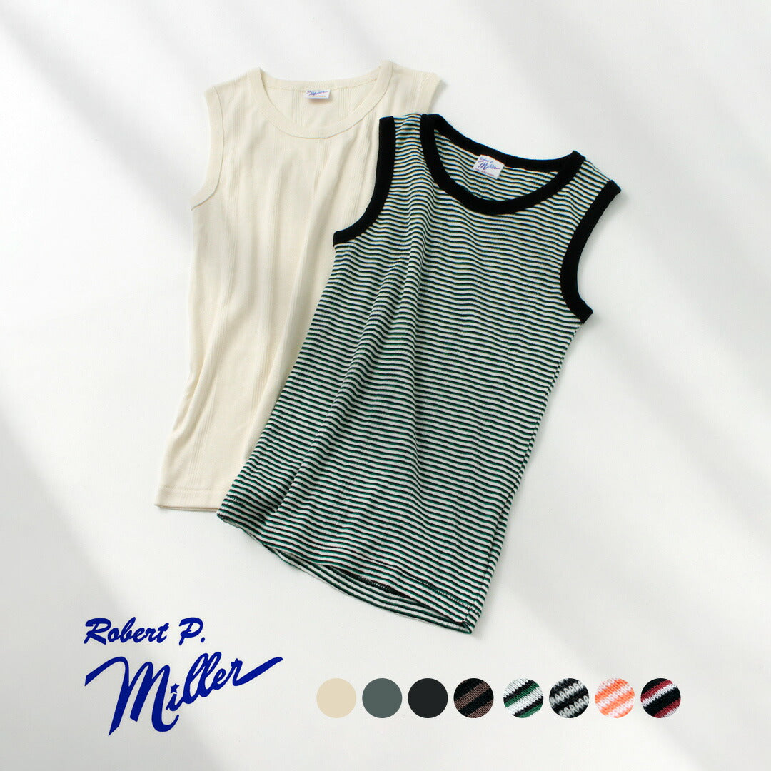 ROBERTP.MILLER(ロバートピーミラー)