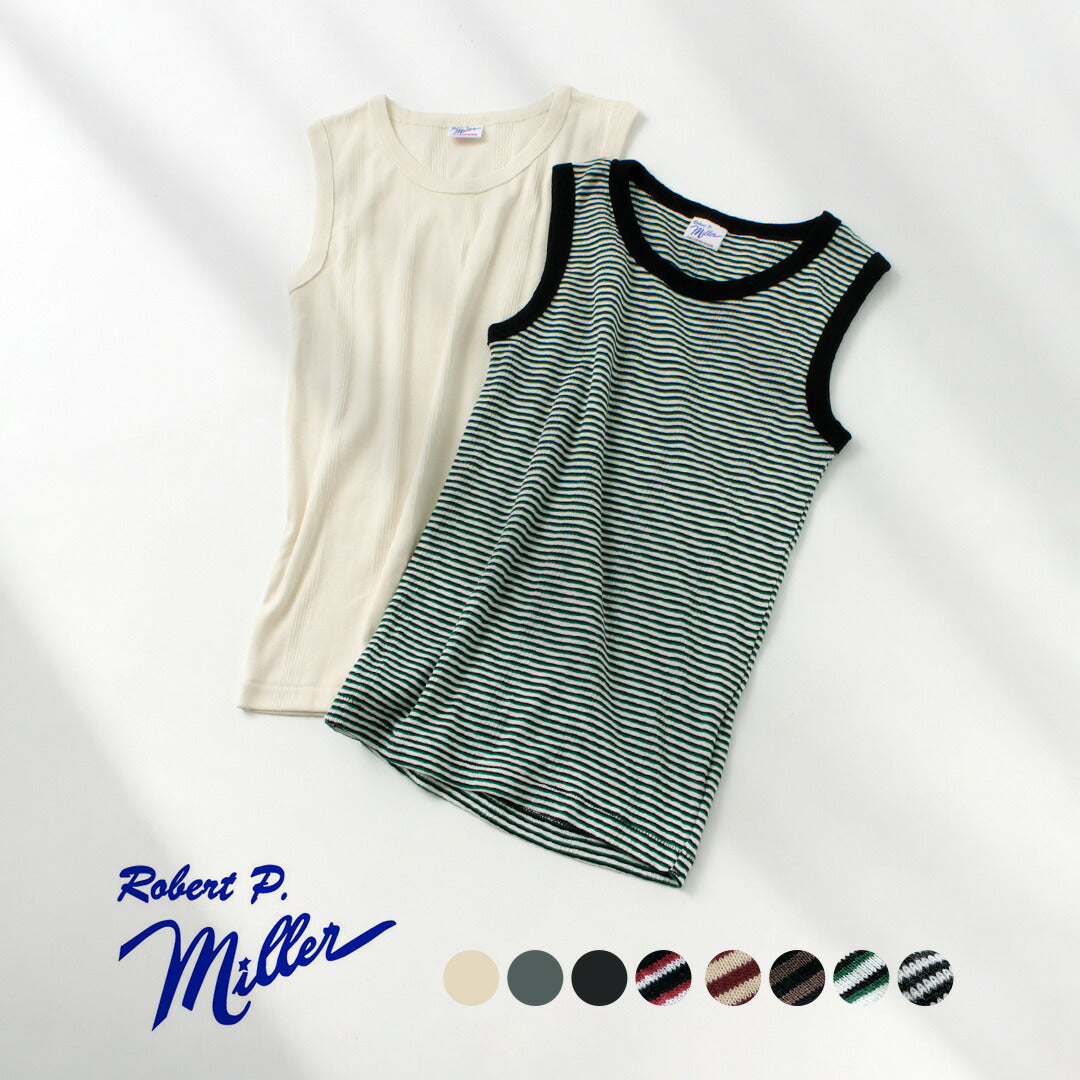 ROBERTPMILLER(ロバートピーミラー)