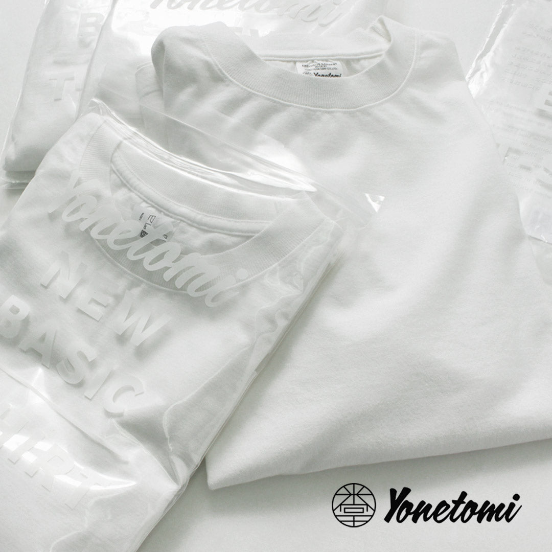 YONETOMI NEW BASIC(ヨネトミニューベーシック) ニューベーシック Tシャツ ロングスリーブ