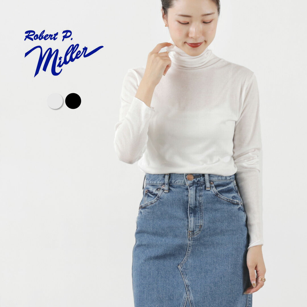 ROBERT P.MILLER(ロバートピーミラー) シアー パネルリブ タートル ロングスリーブ TEE