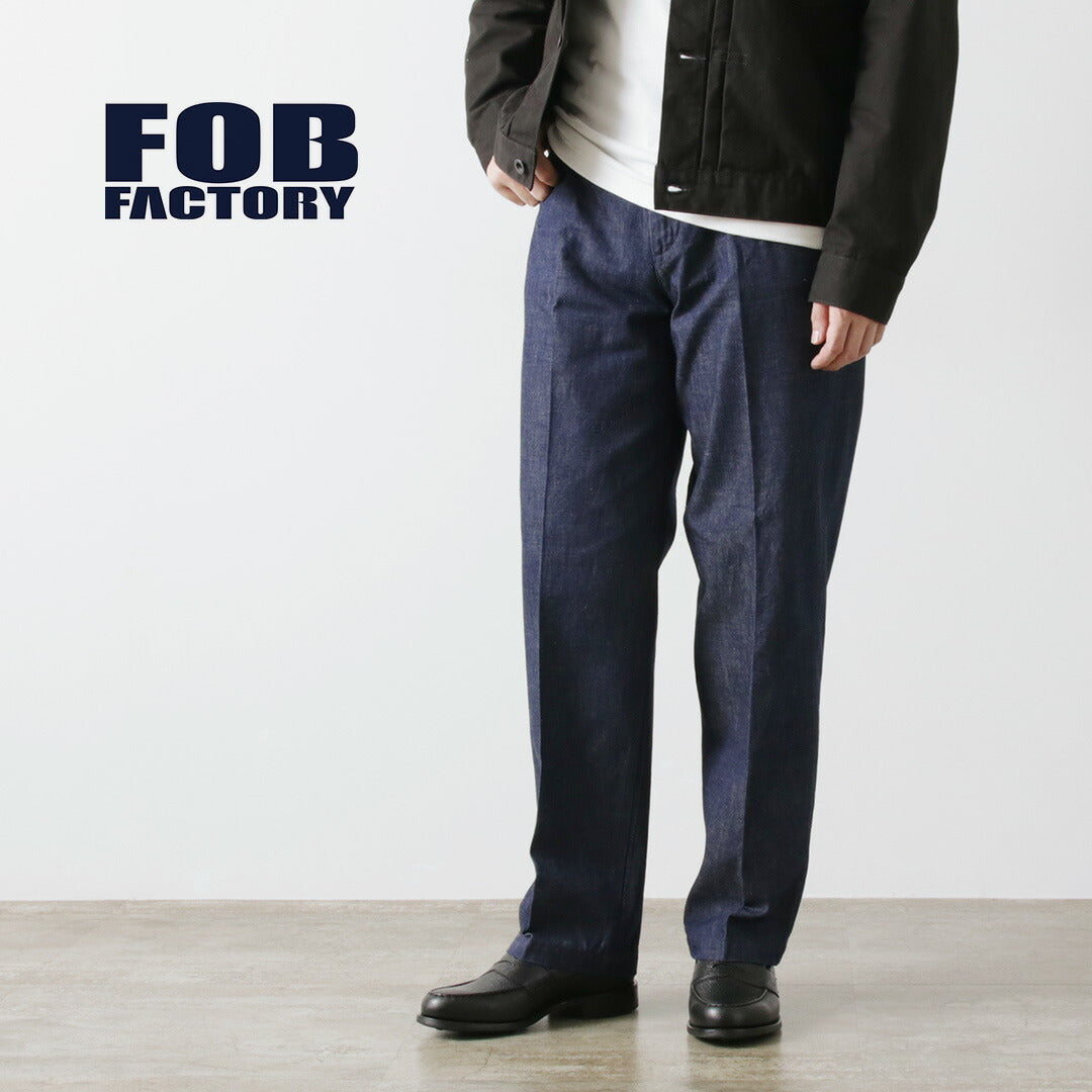 FOB FACTORY(FOBファクトリー) F0531 デニム フリスコパンツ