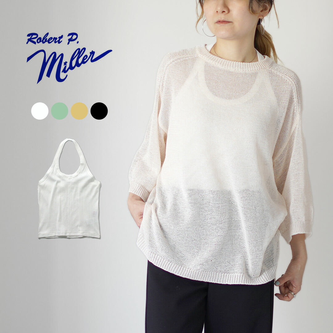 ROBERTP.MILLER(ロバートピーミラー)