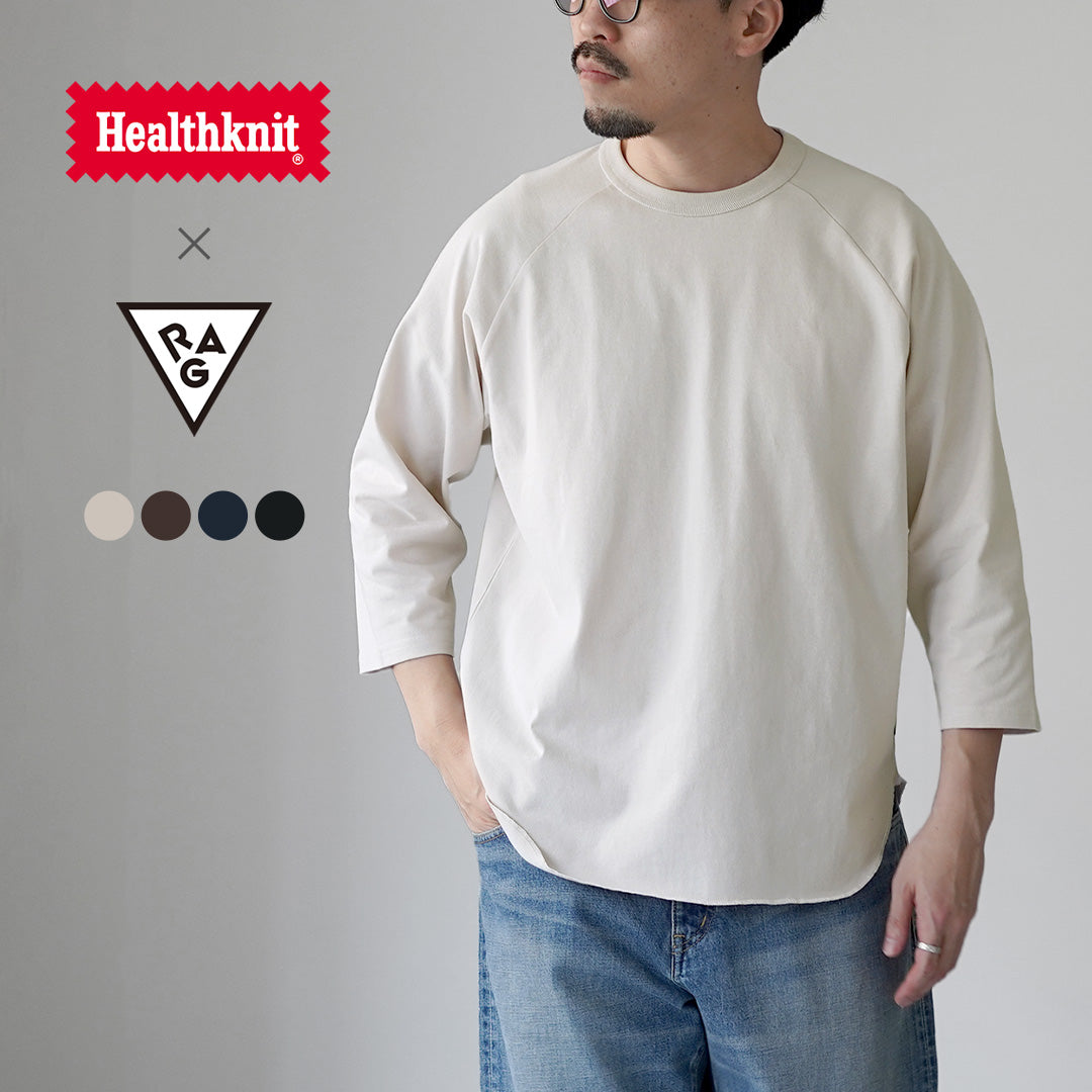 HEALTHKNIT(ヘルスニット)×RAG 別注 7分袖 ラグランスリーブ クルーネックTシャツ オープンエンド ドライジャージ 抗菌・防臭加工