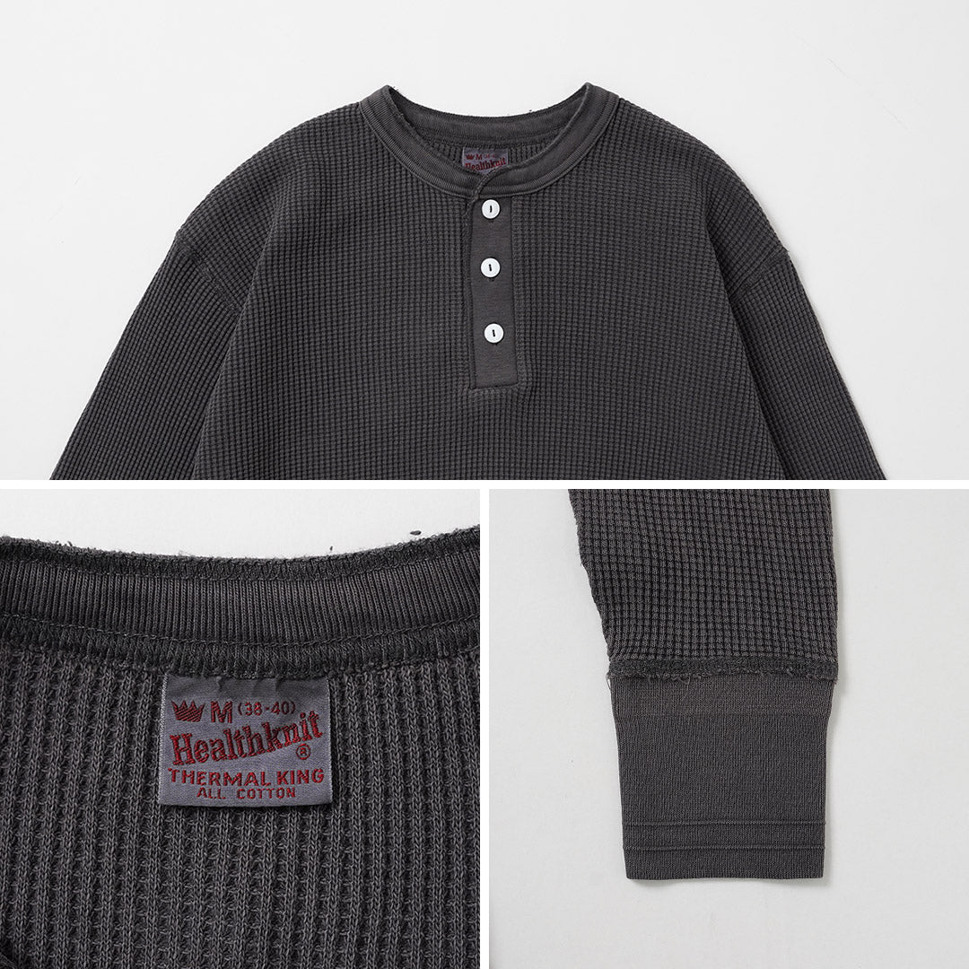 HEALTHKNIT(ヘルスニット) サーマルキングワッフル ヘンリーネック ロングスリーブ (ピグメントダイ)