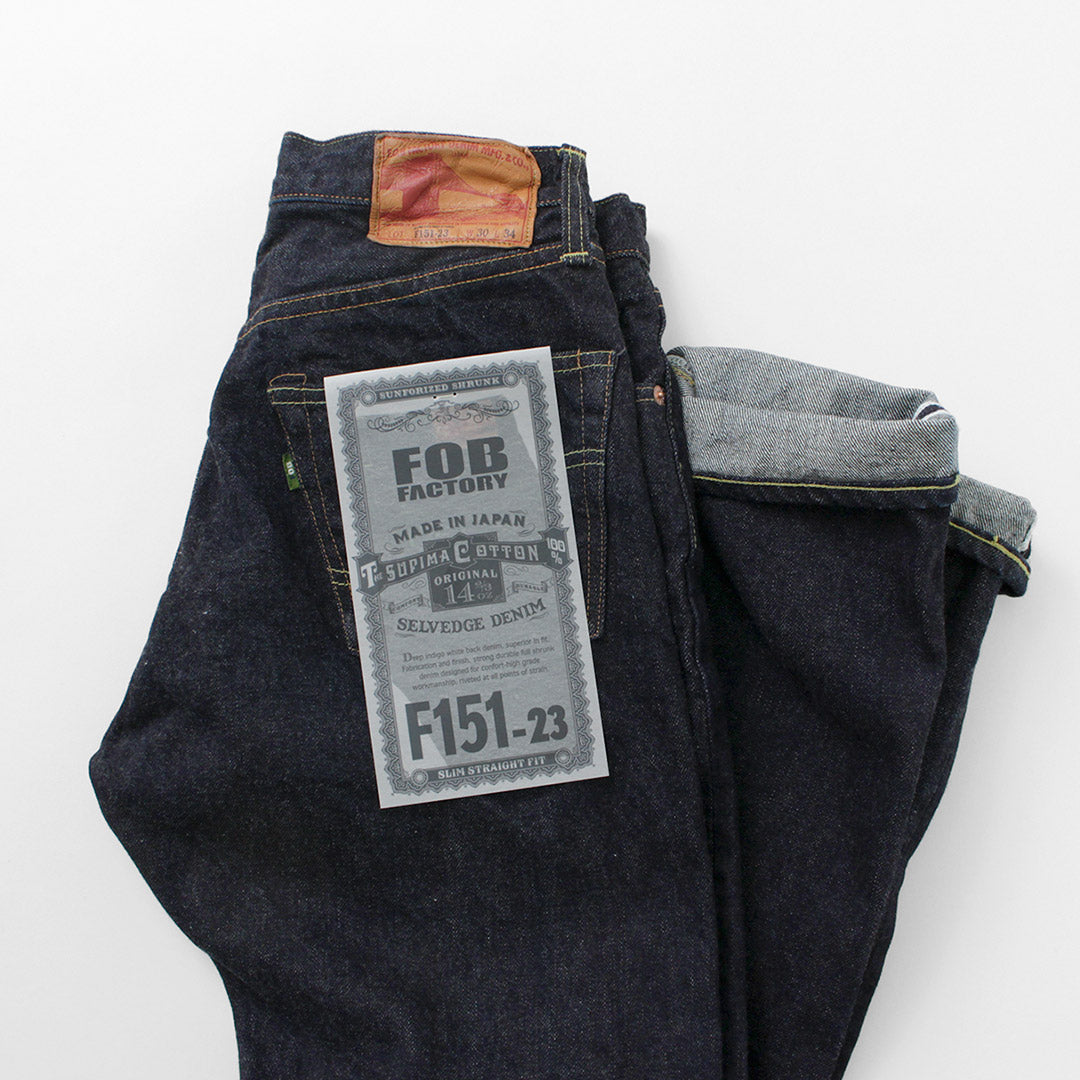 FOB FACTORY(FOBファクトリー) F151-23 5P セルヴィッチ ジーンズ