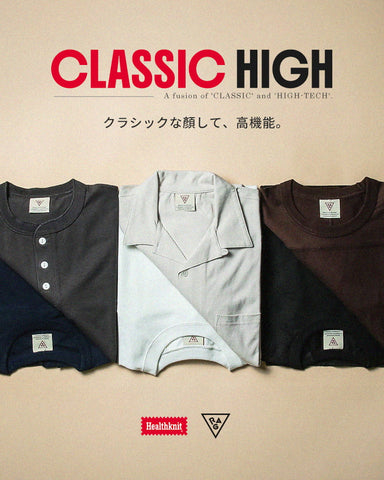 CLASSIC HIGH【クラシックな顏して、高機能】