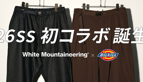 【大人向けディッキーズ】アメカジの王道と日本の鬼才が放つ、究極のコラボパンツ。なぜ今、これが“買い”なのか？｜Dickies×White Mountaineering
