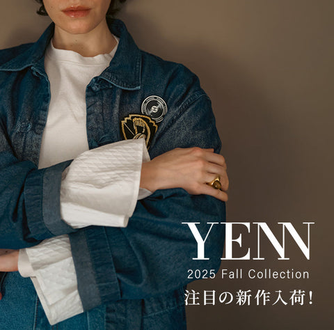 YENN - 2025 Fall Collection -
