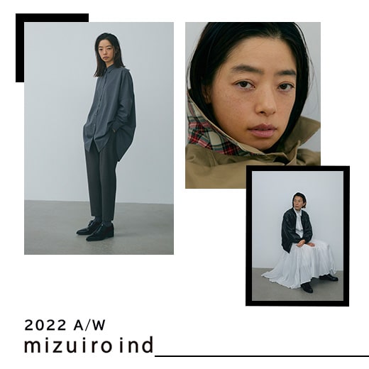 MIZUIROIND 2022 AUTUMN WINTER