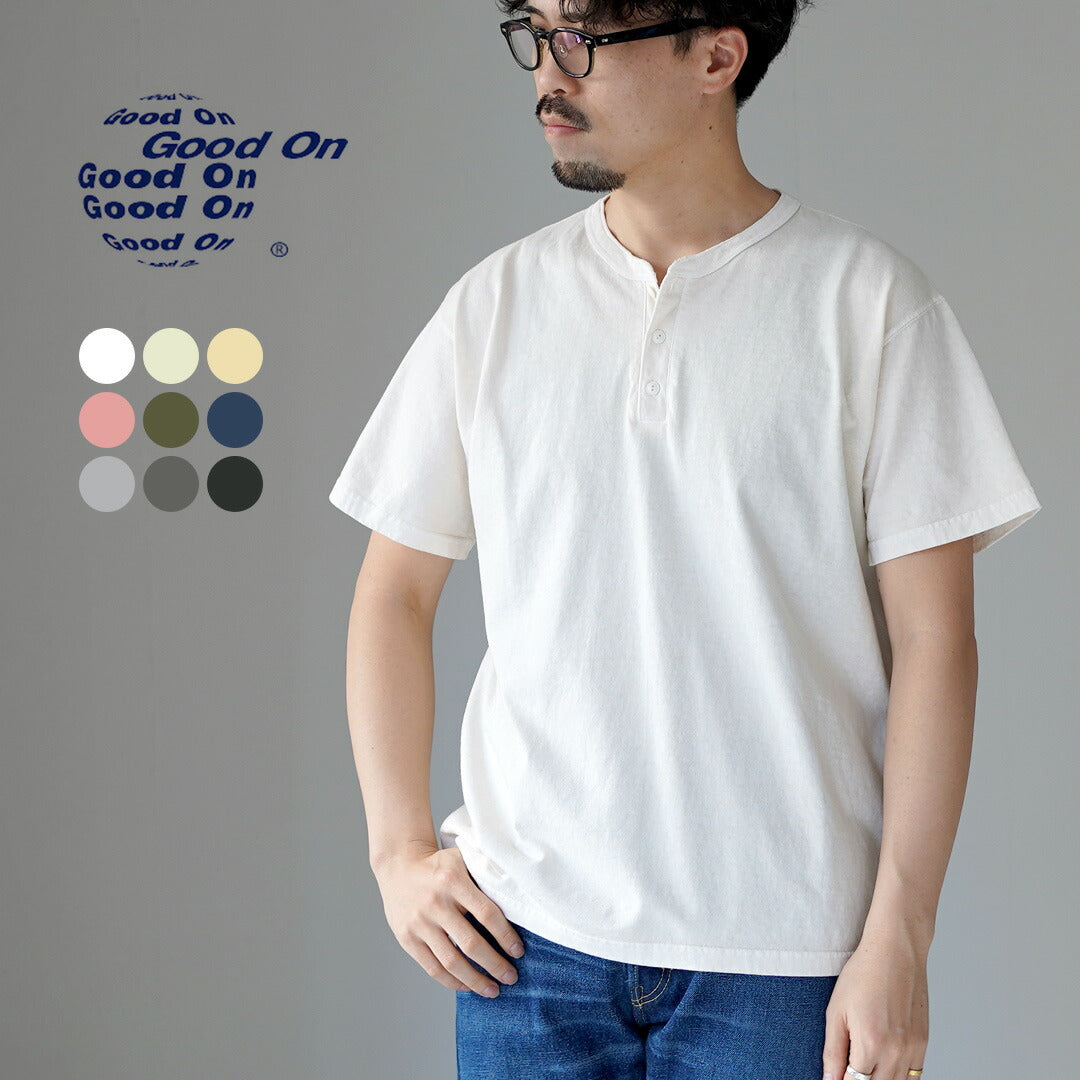 GOOD ON（グッドオン） カラー別注 ショートスリーブ ヘンリーネック T