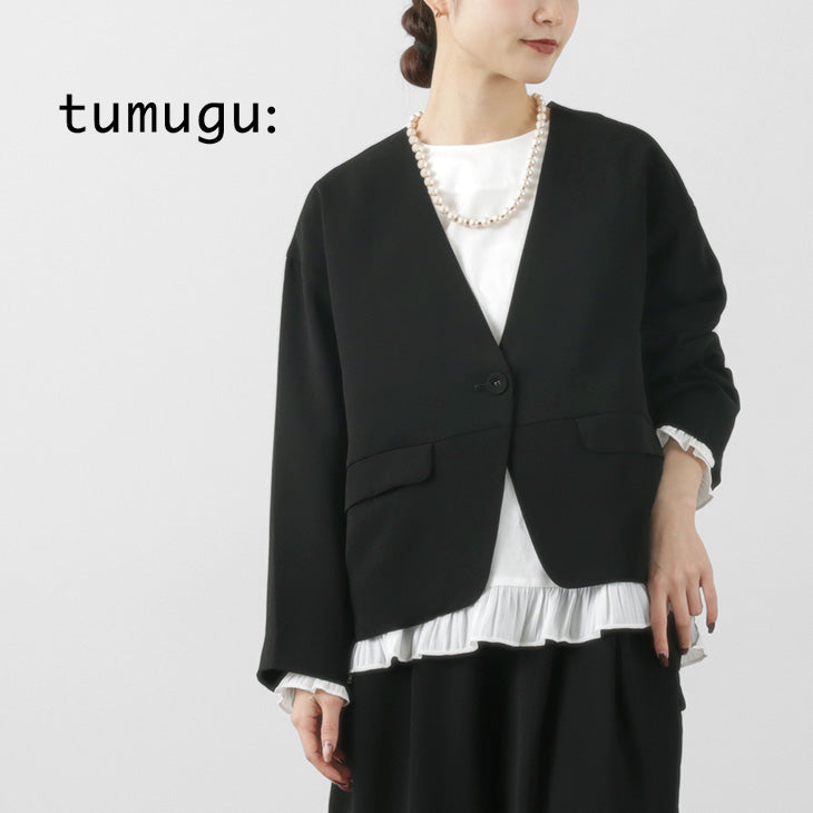 TUMUGU（ツムグ） ソアパールコンパクト ノーカラー ジャケット