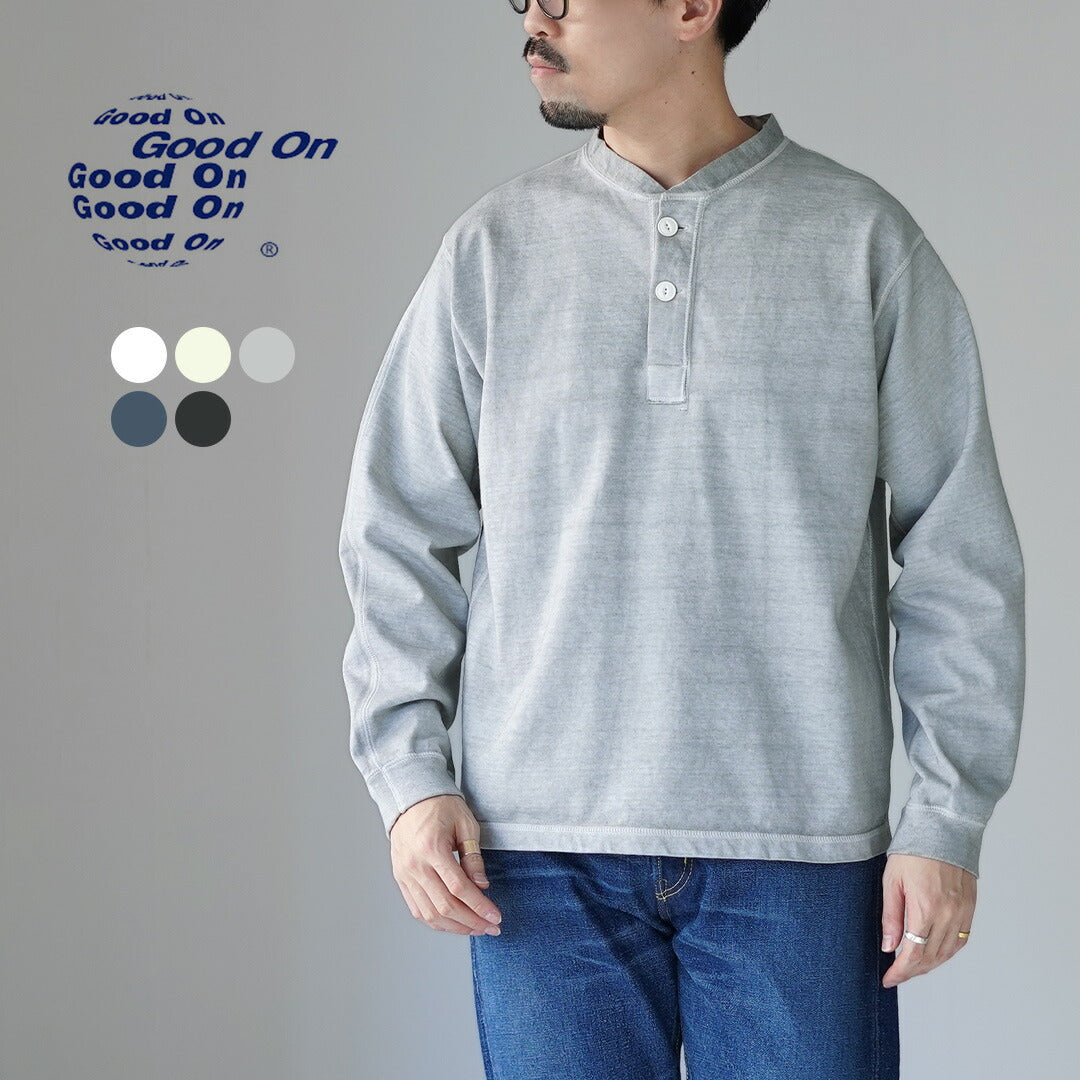GOOD ON（グッドオン） ロングスリーブ ヘビー ヘンリーTシャツ