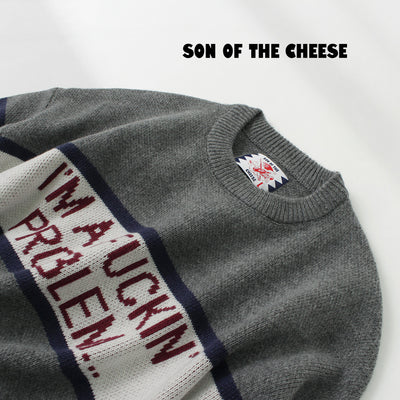 SON OF THE CHEESE（サノバチーズ） IM FUCKING PROBLEM クルーニット / トップス セーター ジャガード ウール メンズ “I&#8217;M FUCKING PROBLEM”Crew Knit