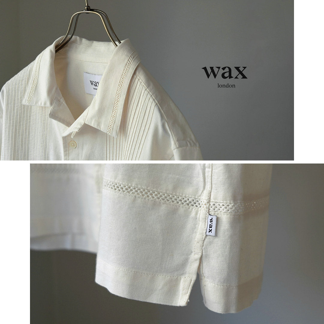 WAX LONDON（ワックスロンドン） ニュートン ピンタックシャツ / メンズ トップス 半袖 オープンカラー 綿 リネン NEWTON SHIRT PINTUCK SHIRT
