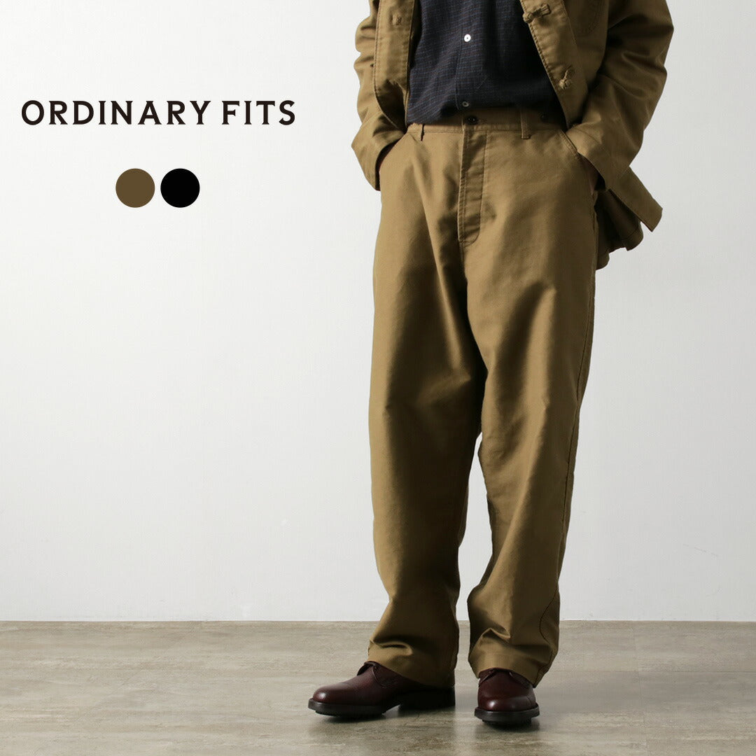 ORDINARY FITS（オーディナリーフィッツ） ジェームス フレンチ モールスキン / ワークパンツ イージーパンツ ワイド 日本製 メンズ JAMES FATIGUE DENIM USED