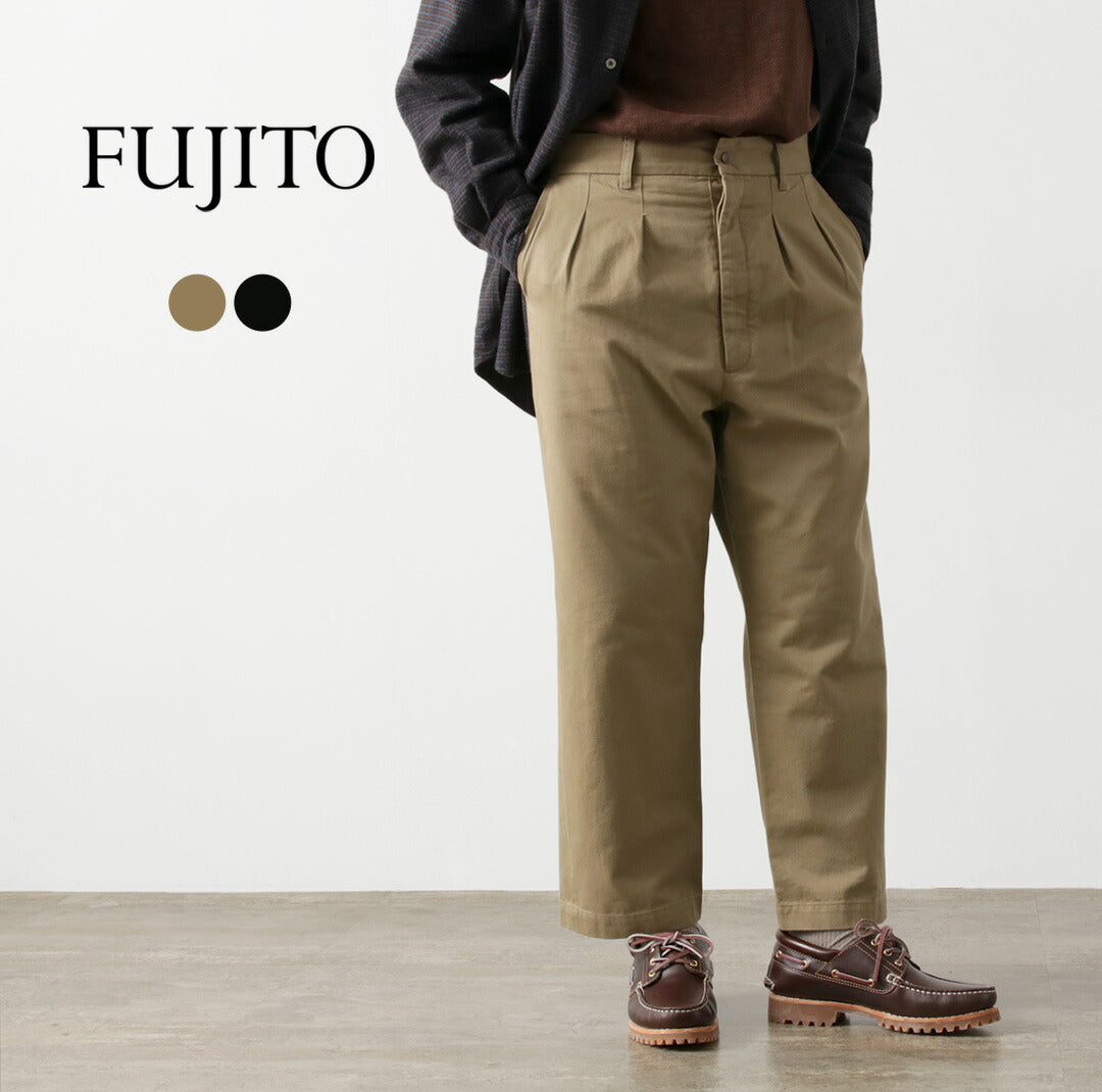 FUJITO（フジト） 2タック トラウザー チノ / メンズ チノパン 綿 コットン 日本製 2 Tuck Trousers