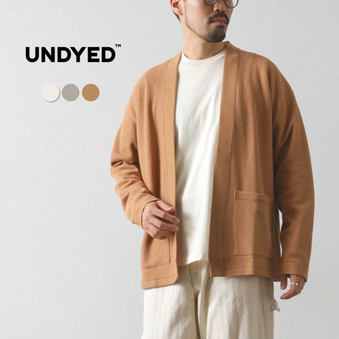 UNDYED（アンダイド） ワッフル カーディガン カラード オーガニックコットン / メンズ ボタンなし 長袖 日本製 COLORED ORGANIC COTTON WAFFLE L/S CARDIGAN