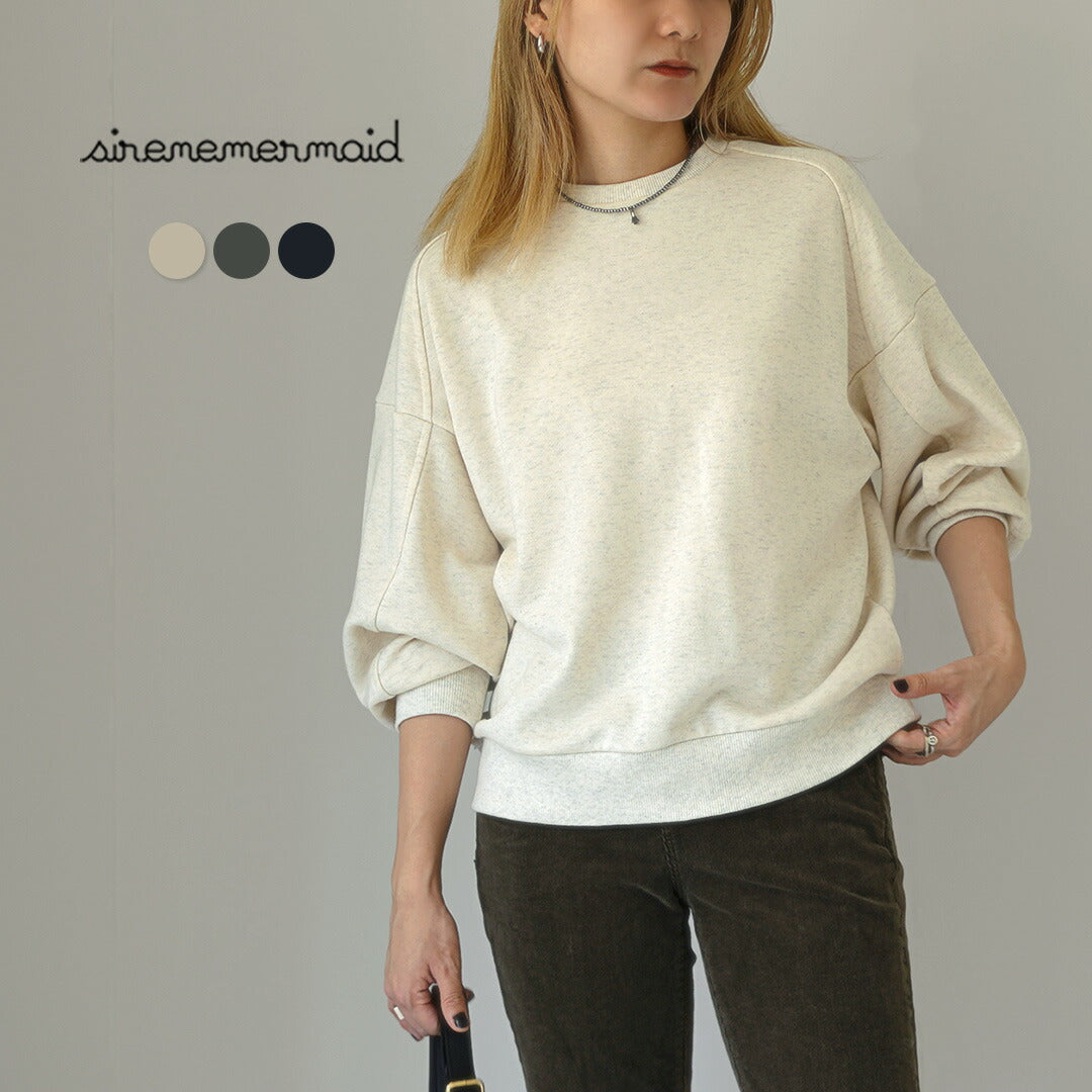【20％OFF】SIRENEMERMAID（シレーヌマーメイド） 30/10 裏毛 カーブ切替 トレーナー 2024年モデル