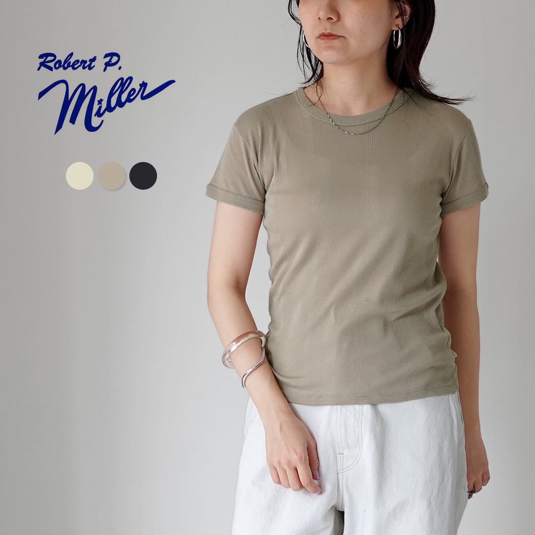 ROBERT P.MILLER（ロバートピーミラー） クルーネック パネルリブ ショートスリーブ Tシャツ コットン レーヨン