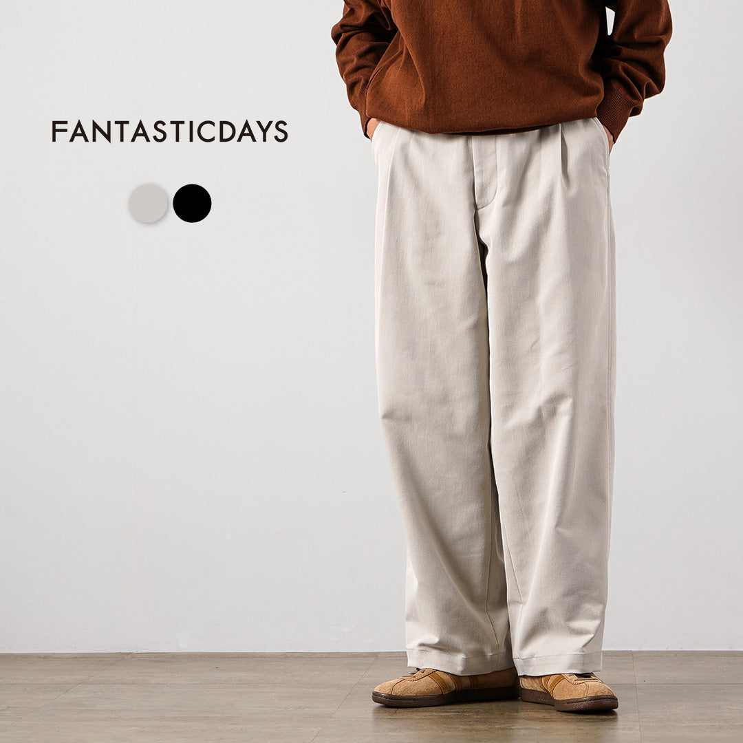 FANTASTICDAYS（ファンタスティックデイズ） アジャストチノ ワイドパンツ 日本製