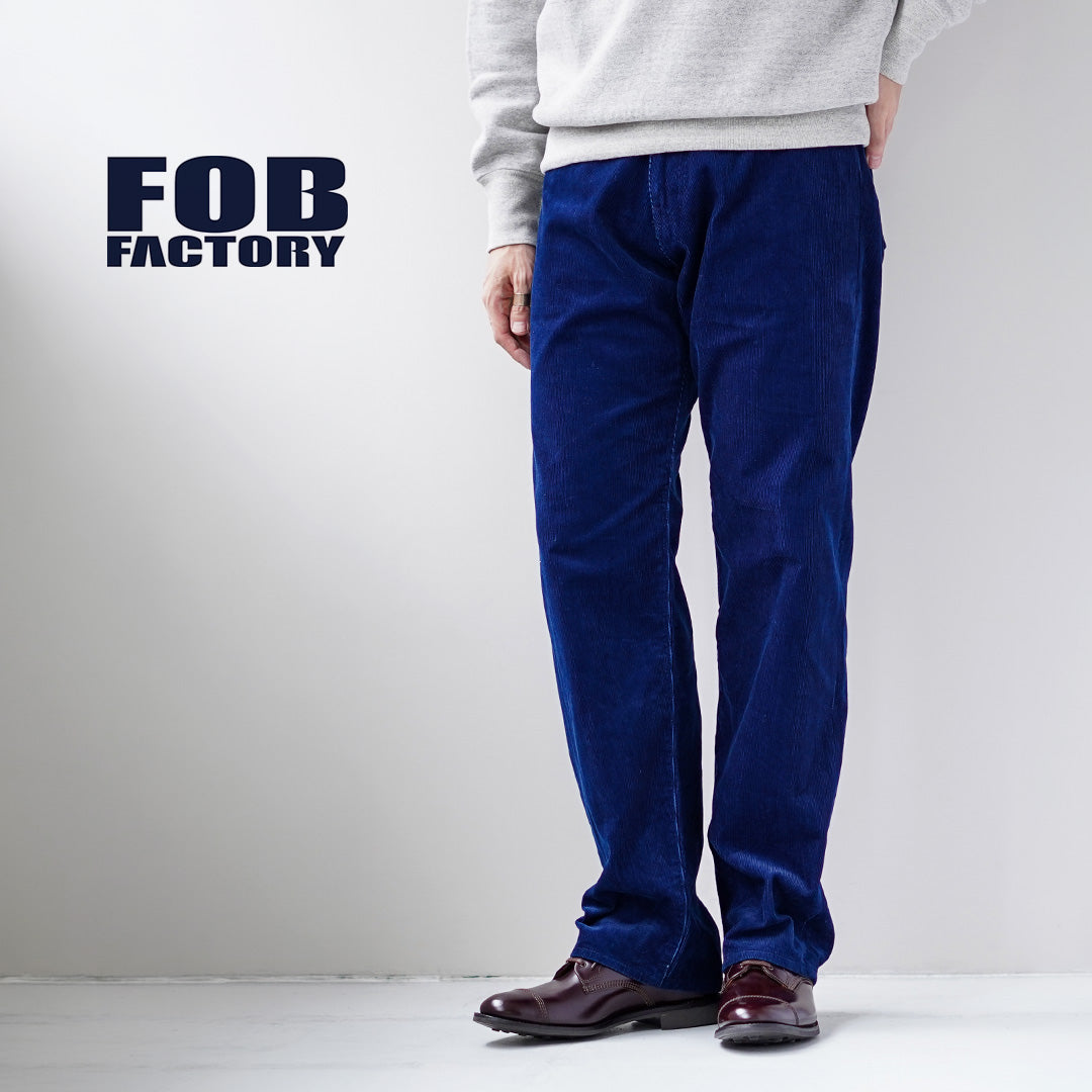 FOB FACTORY（FOBファクトリー） F1154 インディゴ コーデュロイ 5P パンツ 日本製