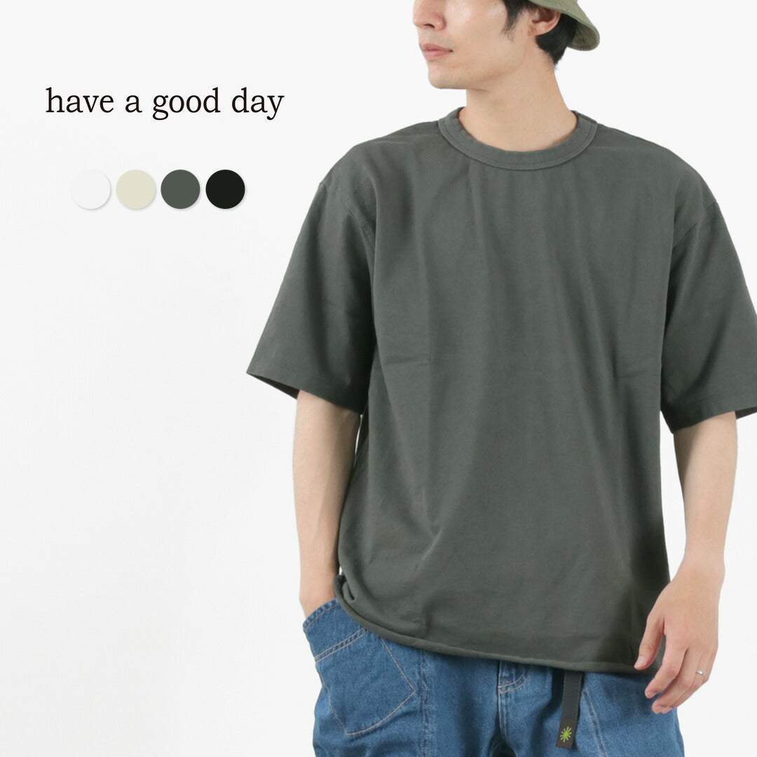 HAVE A GOOD DAY（ハブアグッドデイ） ルーズショートスリーブTシャツ