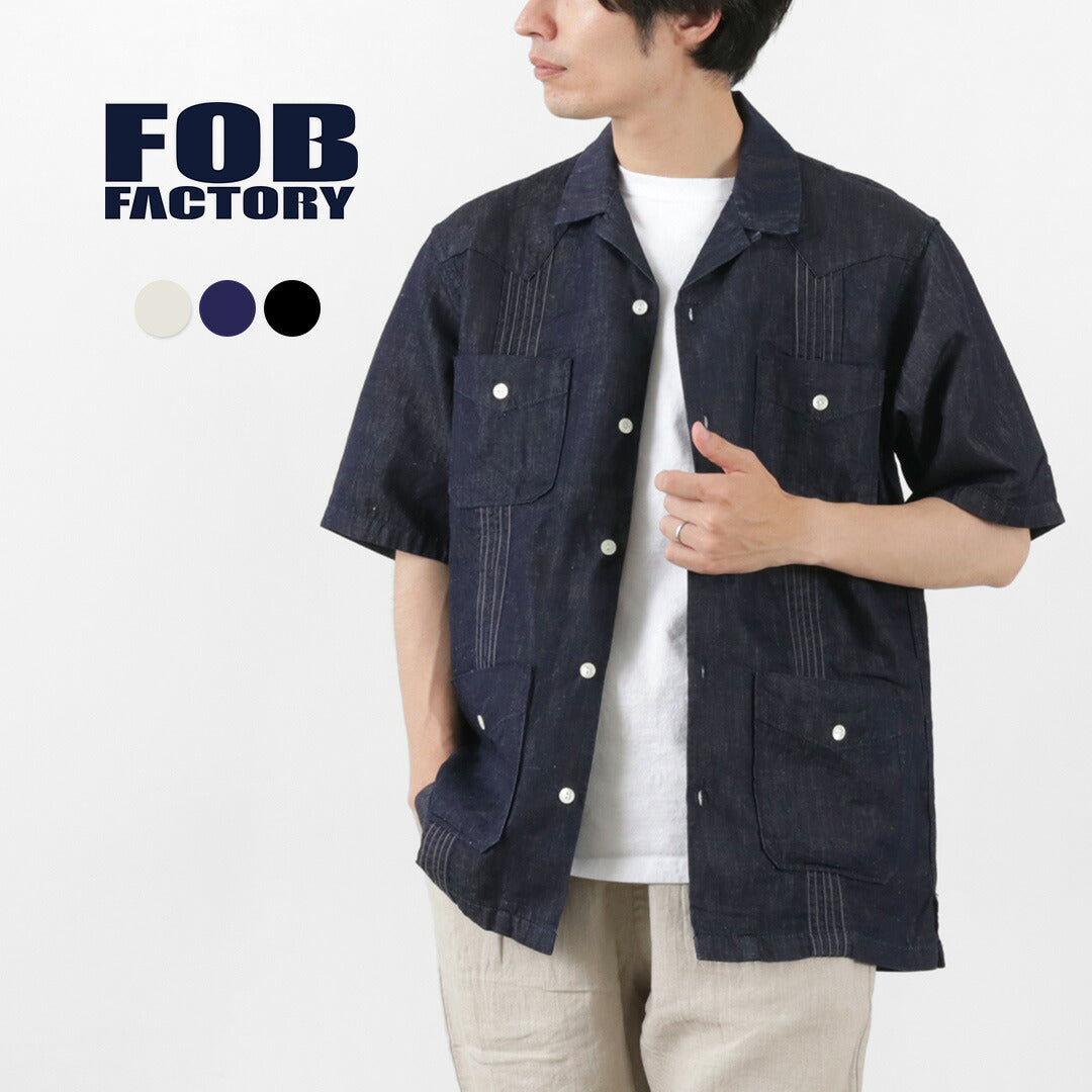 FOB FACTORY（FOBファクトリー） F3491 キューバシャツ / 半袖 メンズ デニムシャツ 麻 日本製 CUBA SHIRT