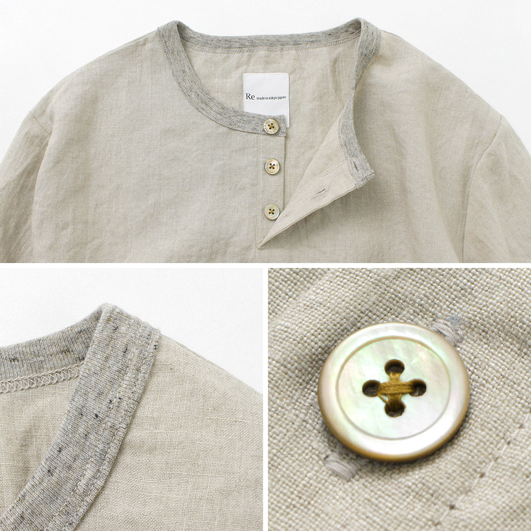 RE MADE IN TOKYO JAPAN（アールイー） フレンチリネン ヘンリーネック Tシャツ / メンズ トップス 半袖 5分袖 吸水 速乾 麻 French Linen Henley Neck